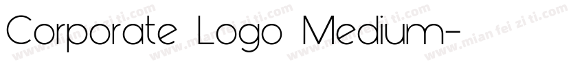 Corporate Logo Medium字体转换